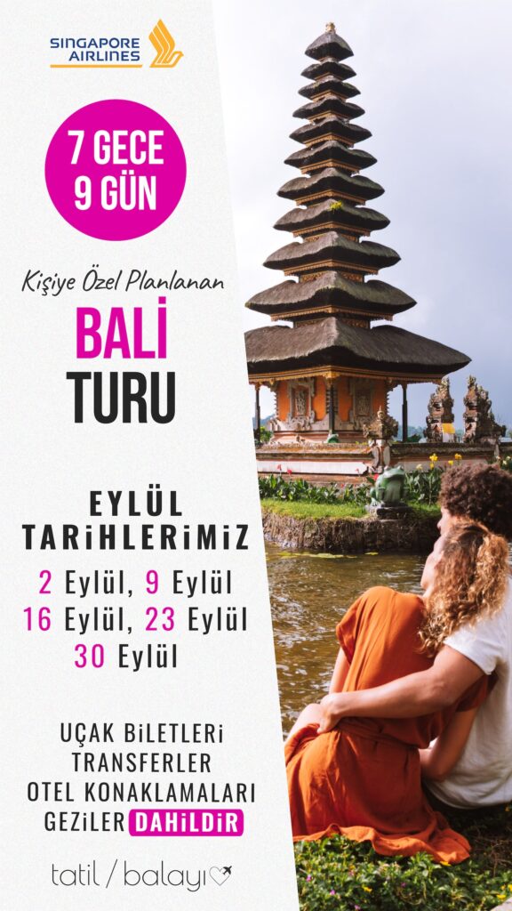 Bali Tur Tarihleri 2024 - Bali Turu | Bali'ye Özel Tur Paketleri ve ...